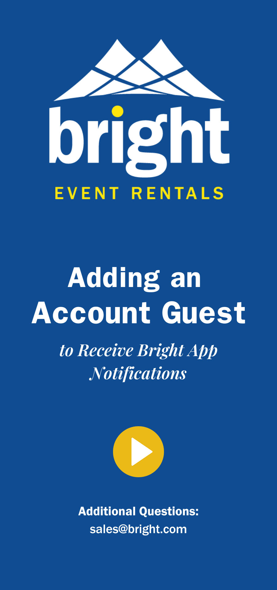 Bright Event Rentals - Bright App Notification Tutorial